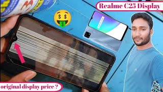 realme c25 display change  realme c25 display price in India  Mr SSM [upl. by Aloek]