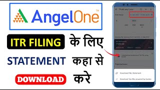 How To Download Profit amp Loss Statement For Income Tax Filing In Angel One [upl. by Alyakcm]