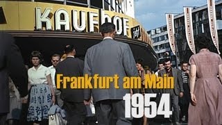 Frankfurt  M 1954 u 1959 in color amp HD [upl. by Eimaj]