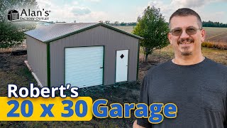 See Why Robert Recommends Alans His 20x30 Metal Garage [upl. by Flora422]