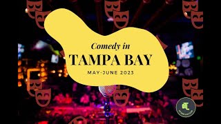 Comedy Shows in Tampa  MayJune 2023 [upl. by Nelad399]