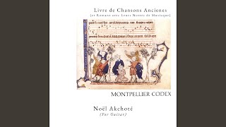 Montpellier Codex Joliement  Quant voi la florete  Je sui joliete  Aptatur Mo 34 Arranged [upl. by Malilliw]