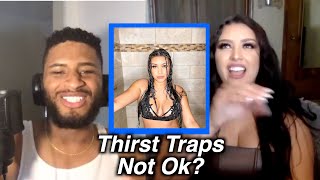 Should Your Girl Post Thirst Traps During A Relationship [upl. by Sholley]