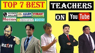 Top 7 Best Physics Teachers On Youtube  😱Famous Kota Teachers  🎯 Jee Neet Physics kotacoachings [upl. by Saphra]