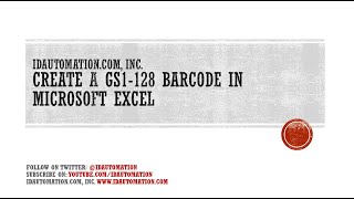 Create a GS1128 Barcode In Microsoft Excel [upl. by Reace]