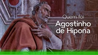 Agostinho de Hipona  Quem foi [upl. by Etiragram]