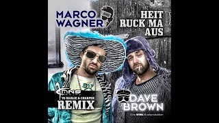 Heit ruck ma aus DJ MNS vs Harlie amp Charper Remix Video Edit Marco Wagner amp Dave Brown [upl. by Bedad751]