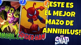 ¡EL MAZO CON MAYOR WINRATE DE ANNIHILUS  MARVEL SNAP [upl. by Bandeen521]