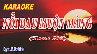 Karaoke  NỖI ĐAU MUỘN MÀNG  Tone Nữ  Lê Lâm Music [upl. by Kreda]