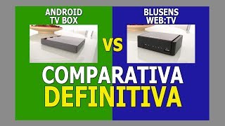 TV Box Android vs Blusens Web TV La COMPARATIVA DEFINITIVA ¿Cual es mejor [upl. by Marr]