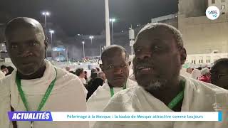 Pèlerinage à la Mecque  la Kaaba de Mecque attractive comme toujours [upl. by Amata]