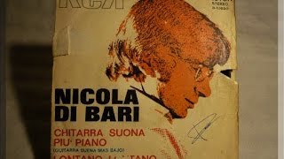 CHITARRA SUONA PIU PIANO Nicola Di Bari [upl. by Burman]