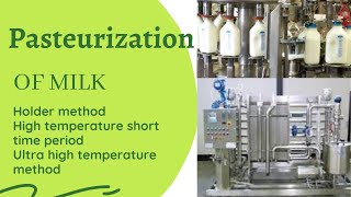 Pasteurization of Milk  methods of pasteurisation  PSM [upl. by Lerej]