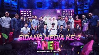 Highlights Sidang Media Ke2 Anugerah MeleTOP Era 2017  AME2017 [upl. by Oulman]