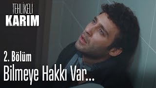 Bilmeye hakkı var  Tehlikeli Karım 2 Bölüm [upl. by Janetta70]