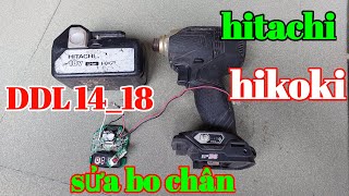 Sửa máy bắn vít hitachi DDL 1418v  Repair Hikoki cordless tools [upl. by Lyle]