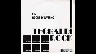 Teobaldi Rock  Odore dinverno [upl. by Arimat]