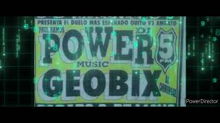 Power Music VS Geobix 🎶🎧Paul Ramos VS Cherengue ⭐ [upl. by Deeas]