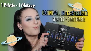 Carnival V  Interstellar 🪐 de B Perfect x Stacy Marie  1 Palette  1 Makeup [upl. by Adnovoj]