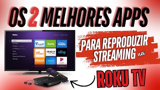 O melhor Aplicativo De IPTV Para SmartTV Roku TV desse ano confira agora [upl. by Gillespie]