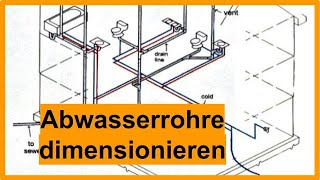 Abwasserrohre richtig dimensionieren  SchrittfürSchrittAnleitung 06 [upl. by Esilegna]