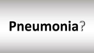 How to Pronounce Pneumonia [upl. by Airod21]