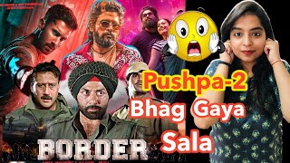 Border 2 Announcement Pushpa 2 Postponed Kill Trailer REVIEW  Deeksha Sharma [upl. by Ardnos]