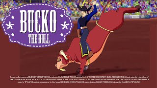 Bucko the Bull [upl. by Enived689]