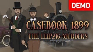 Casebook 1899  The Leipzig Murders  Demo Gameplay Walkthrough  No Commentary [upl. by Viridis]