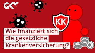 Die Finanzierung der gesetzlichen Krankenversicherung  kurz erklärt [upl. by Nimzay]