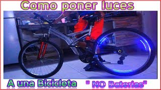 COMO HACER Y ADAPTAR LUCES A RUEDAS DE BICICLETA [upl. by Nivan]