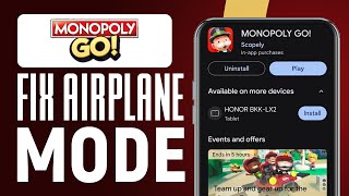 Fix Airplane Mode Not Working On Monopoly Go Solved [upl. by Iggam]