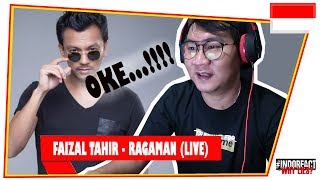 Faizal Tahir  Ragaman LIVE INDOREACT [upl. by Brill]