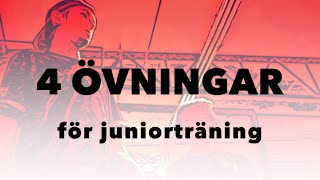 ÖVNINGAR  4 övningar för juniorträning [upl. by Ellenet]