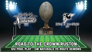 CM Naturals vs Route Demons 12u 7v7 Highlights  DR7 Ruston Road to the Crown [upl. by Severin]