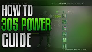 Destiny 2  Detailed Guide to 305 Power [upl. by Hillell]