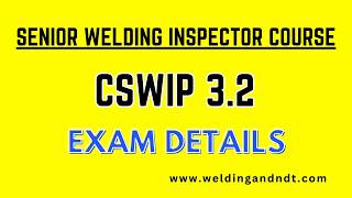 HindiUrdu CSWIP 32 Senior Welding Inspector Exam Overview [upl. by Sundin952]