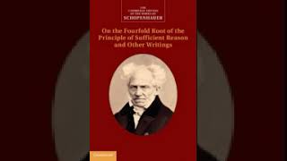 On the Fourfold Root of the Principle of Sufficient Reason and Other Writings PART 2 Arthur Schopenh [upl. by Kcirdehs]