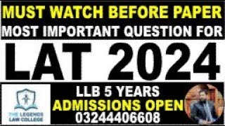 MOST IMPORTANT QUESTIONS FOR LAW ADMISSIONS TEST LAT AUG 2024 COMPLETE SYLLABUS CALL 03244406608 [upl. by Elbertina]