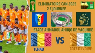 éliminatoires CAN 2025  Tchad  Côte dIvoire  10 SEP 2024  match en direct [upl. by Elleirad]