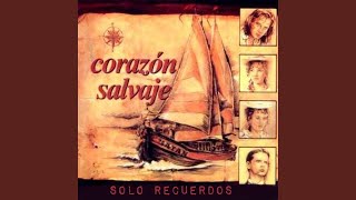 Corazón Salvaje [upl. by Osswald]