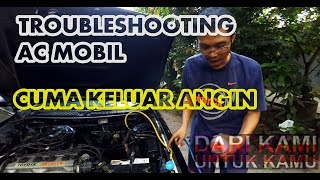 AC Mobil tidak dingin hanya Keluar Angin [upl. by Atteiram951]