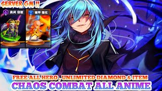 Chaos Combat All Anime Server GM  Full Gm Tools All Hero  Unlimited DM [upl. by Lytle]