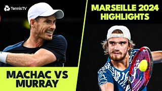 Andy Murray vs Tomas Machac Match Highlights  Marseille 2024 [upl. by Burdelle308]