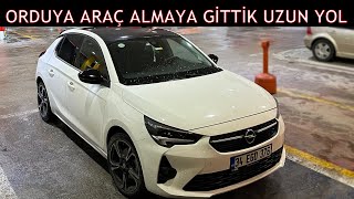 ORDUYA CORSA ALMAYA GİTTİK UZUN YOL VLOG [upl. by Luapnaej]