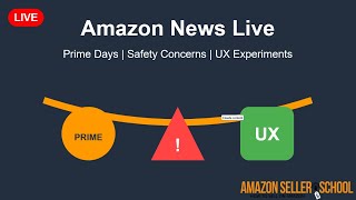 Amazon News Live Amazons Prime Days Safety Concerns and UX Experiments [upl. by Tullius]