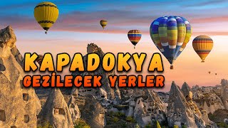 Kapadokya Gezilecek Yerler 12 Yer [upl. by Clerk]