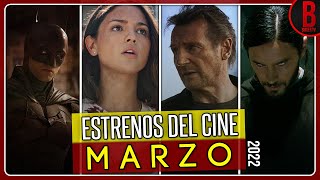 ESTRENOS del CINE MARZO 2022  Películas que se Estrenan en Marzo 2022 [upl. by Honan5]