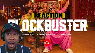 BLOCKBUSTER  Coke Studio Pakistan  Season 15  Faris Shafi x Umair Butt x Gharwi Group REACTION [upl. by Annis]