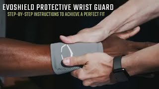 EvoShield Protective Wrist Guard Fitting Video [upl. by Ikaz]